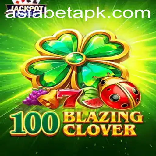 Exploring the Thrills of 100BlazingClover
